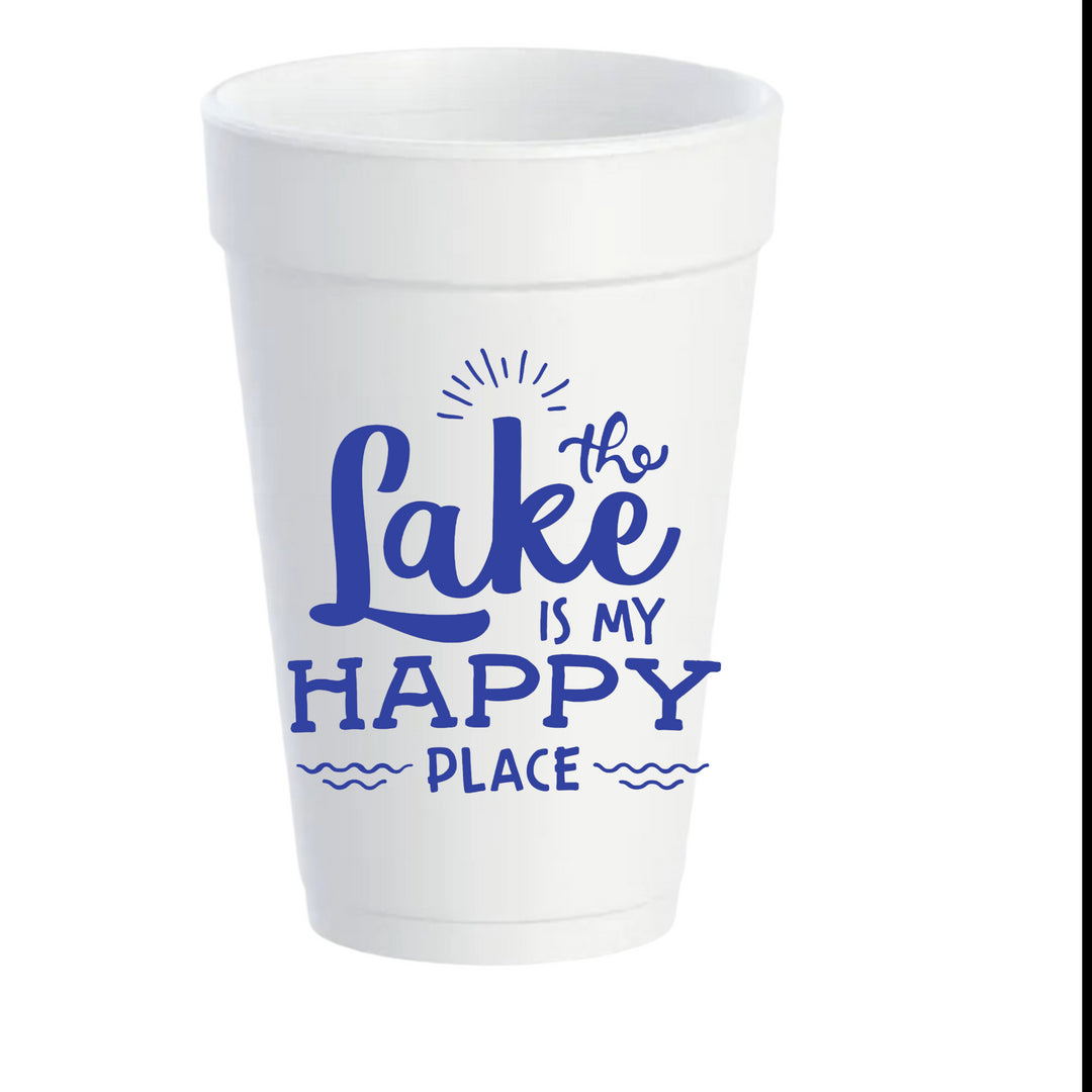 The Lake Is  My Happy Place Styrofoam Cups