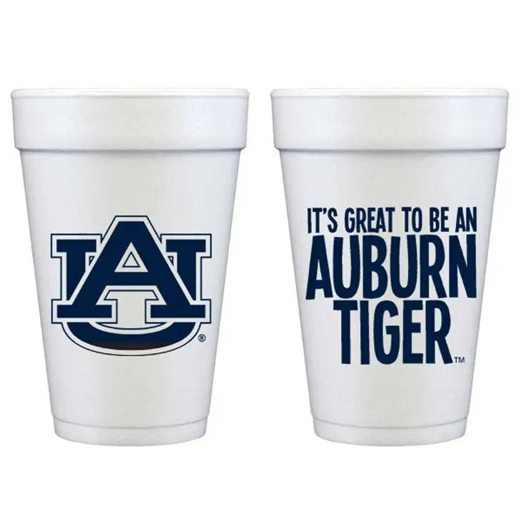 Great to be an Auburn Tiger Foam Cups