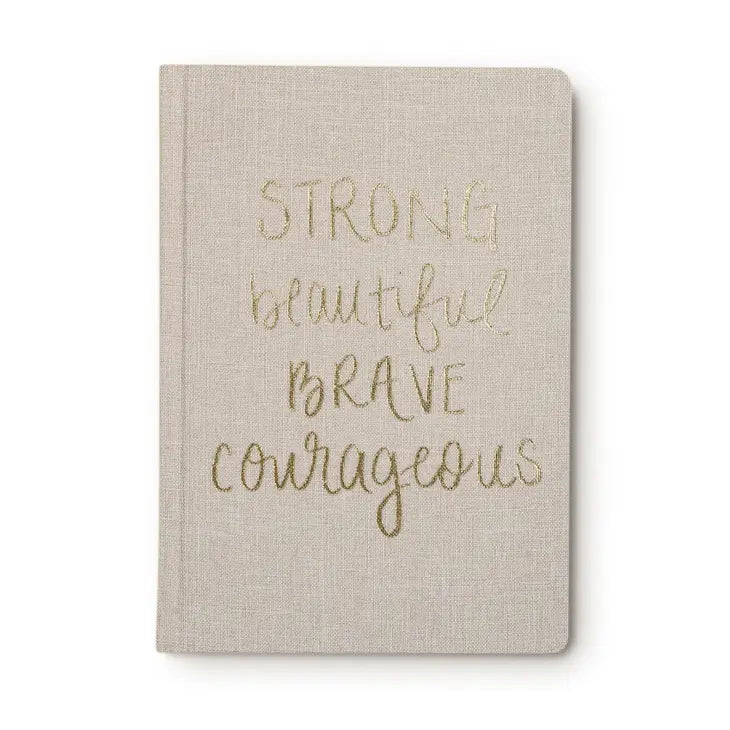 Strong Beautiful Brave Courageous Tan Fabric Journal - Bloom and Petal