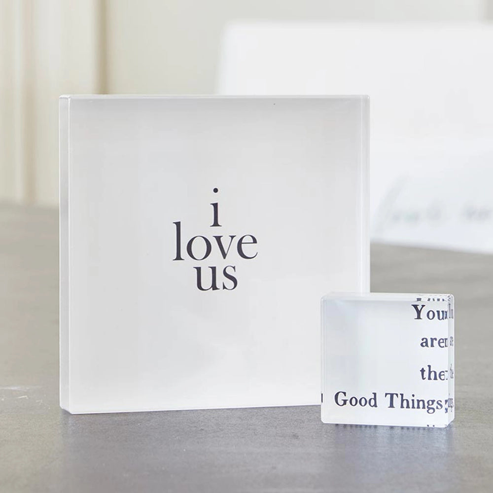 I Love Us Lucite Block - Bloom and Petal