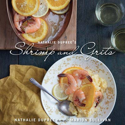 Nathalie Dupree's Shrimp and Grits - Bloom and Petal